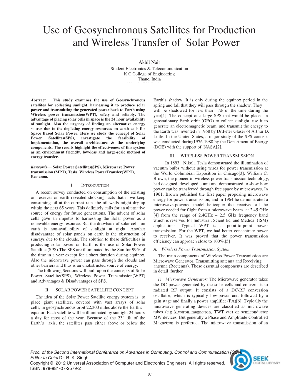 Use of Geosynchronous Satellites for Production and Wireless Transfer of Solar Power