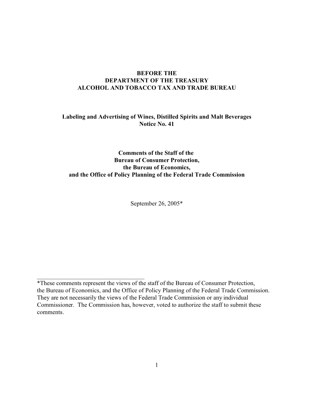 Comments of the Staff of the Bureau of Consumer Protection, the Bureau of Economics, and the Office of Policy Planning of the Federal Trade Commission