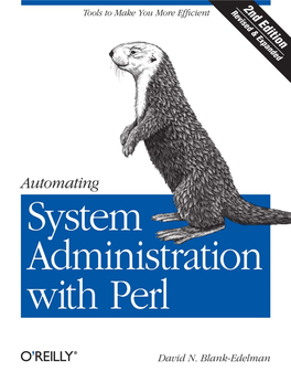 Automating System Administration with Perl SECOND EDITION Automating System Administration with Perl