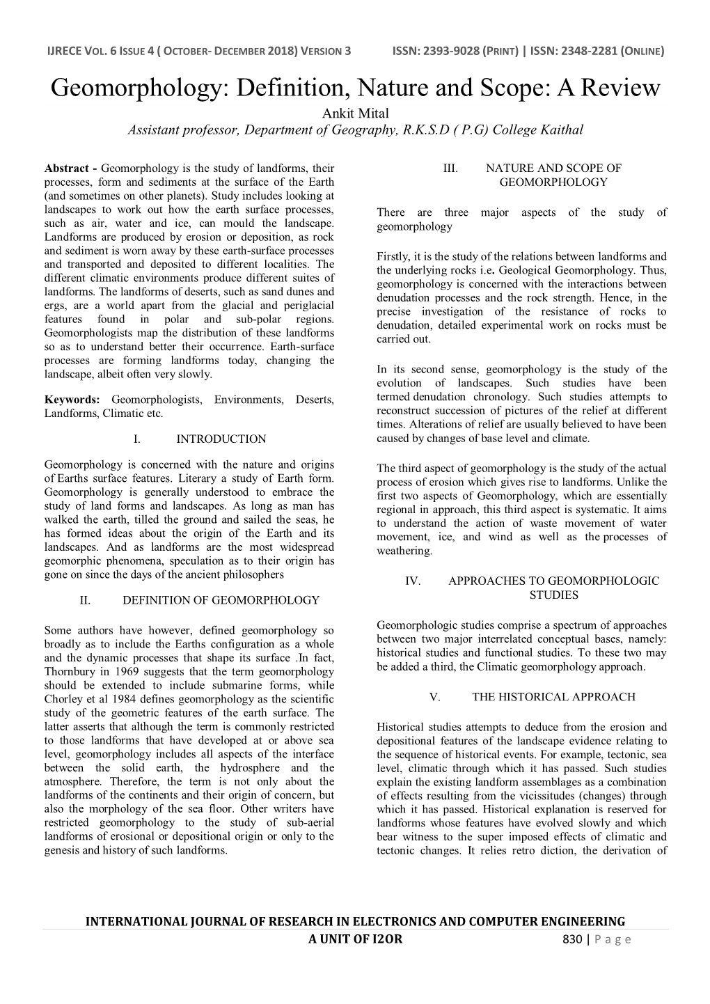 Geomorphology: Definition, Nature and Scope: a Review Ankit Mital Assistant Professor, Department of Geography, R.K.S.D ( P.G) College Kaithal