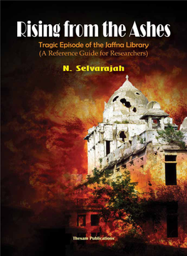 Rising from the Ashes Tragic Episode of the Jaffna Library