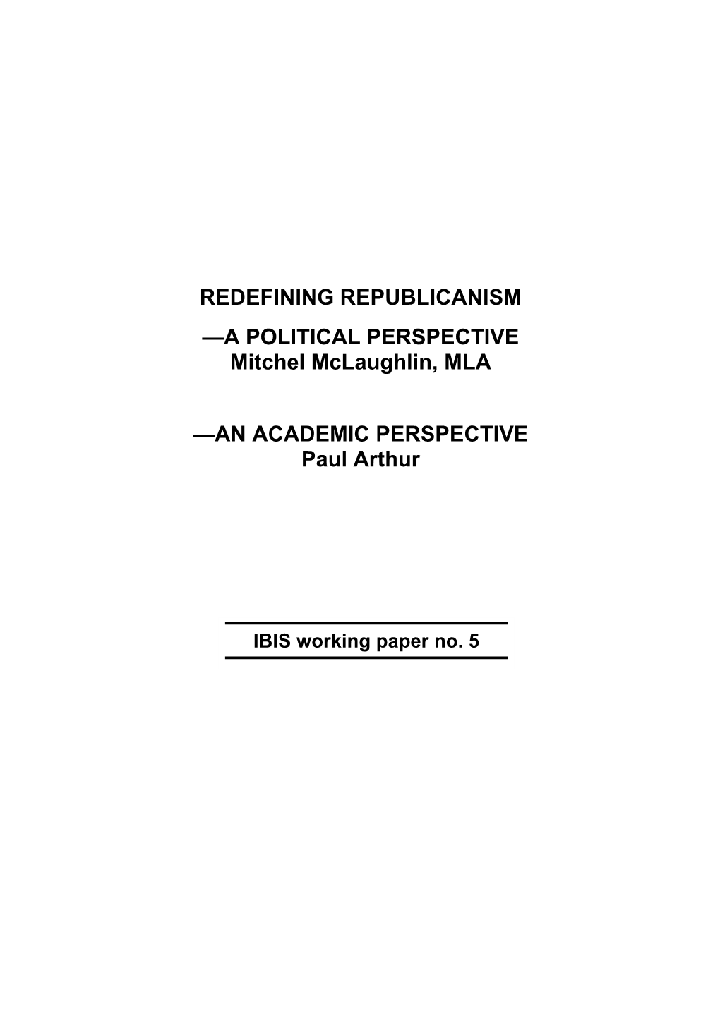 Redefining Republicanism: a Political Perspective