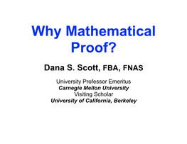 Why Mathematical Proof?