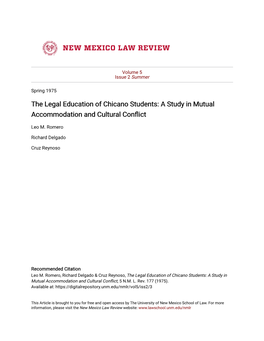 The Legal Education of Chicano Students: a Study in Mutual Accommodation and Cultural Conflict