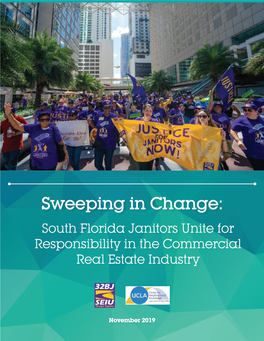 Sweeping in Change: South Florida Janitors Unite for Responsibility in the Commercial Real Estate Industry