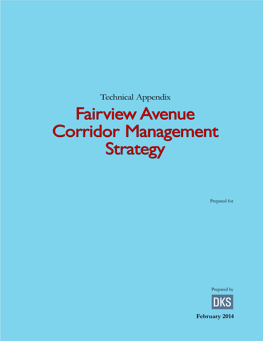 Fairview Avenue Corridor Access Management