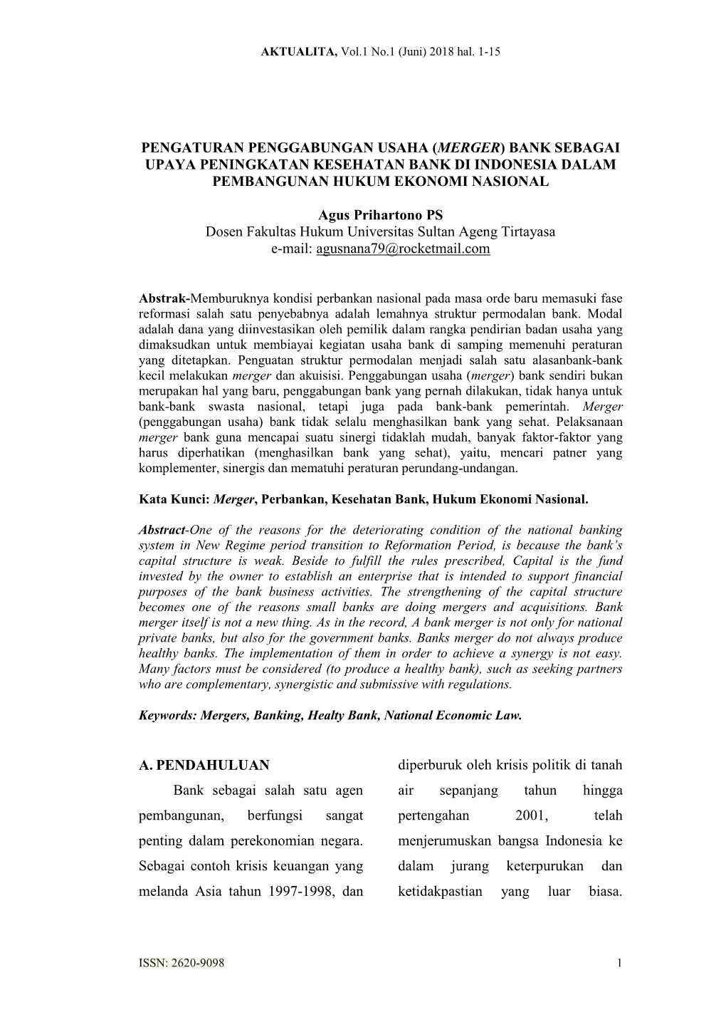 Pengaturan Penggabungan Usaha (Merger) Bank Sebagai Upaya Peningkatan Kesehatan Bank Di Indonesia Dalam Pembangunan Hukum Ekonomi Nasional