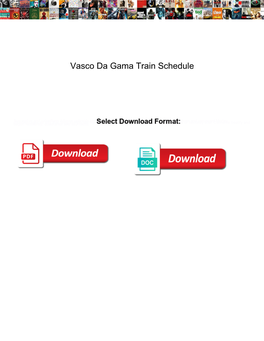 Vasco Da Gama Train Schedule