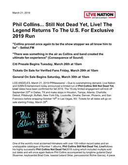 Phil Collins... Still Not Dead Yet, Live! the Legend Returns to the U.S