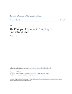 The Principal of Democratic Teleology in International Law, 34 Brook