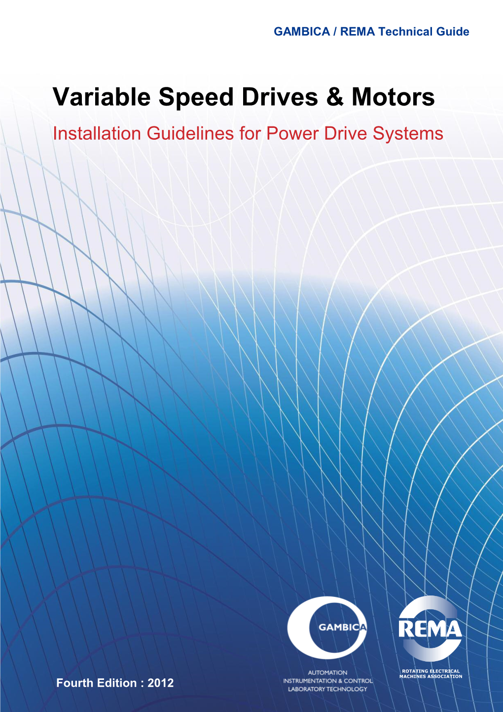 Installation Guidelines for Power Drive Systems