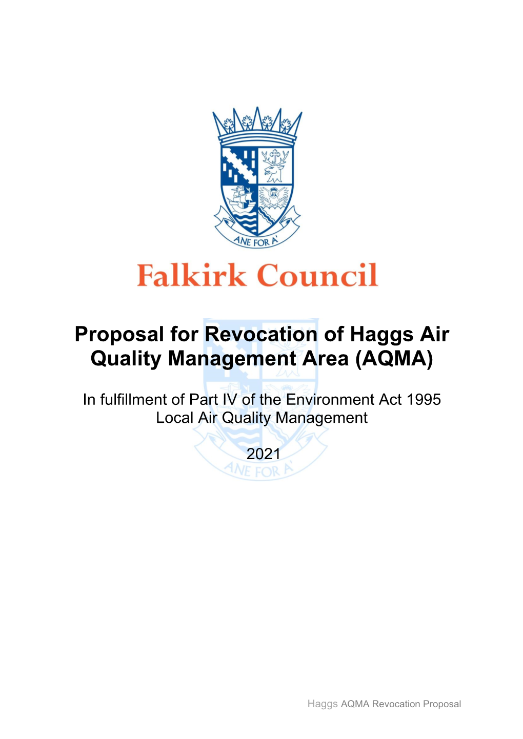 2021 Haggs AQMA Revocation Proposal Report