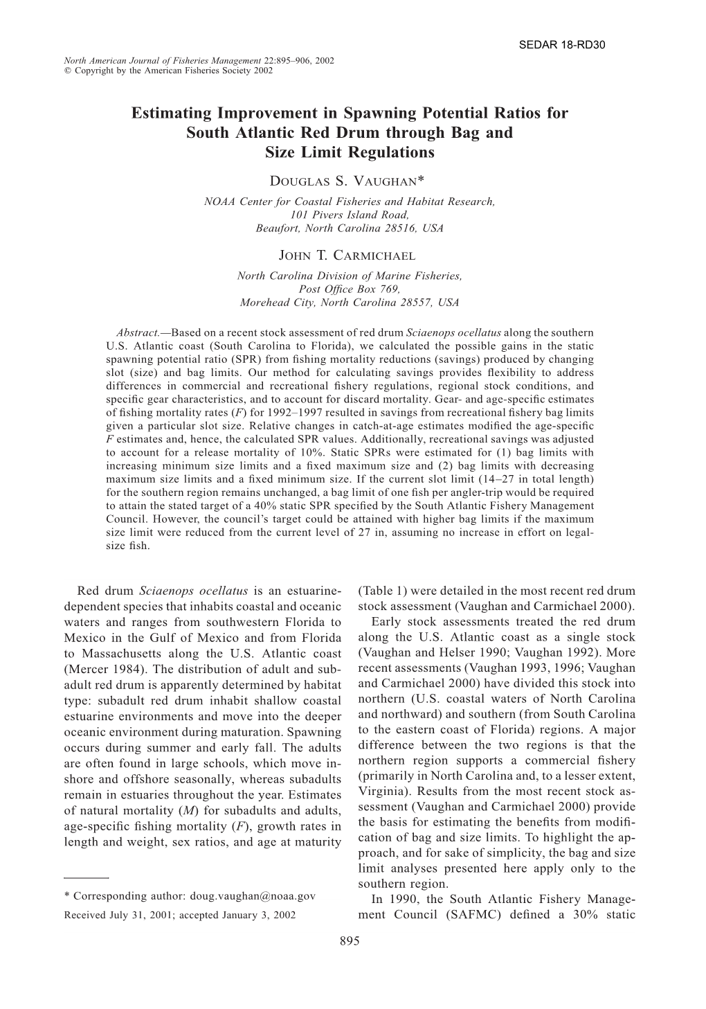 Estimating Improvement in Spawning Potential Ratios for South Atlantic Red Drum Through Bag and Size Limit Regulations