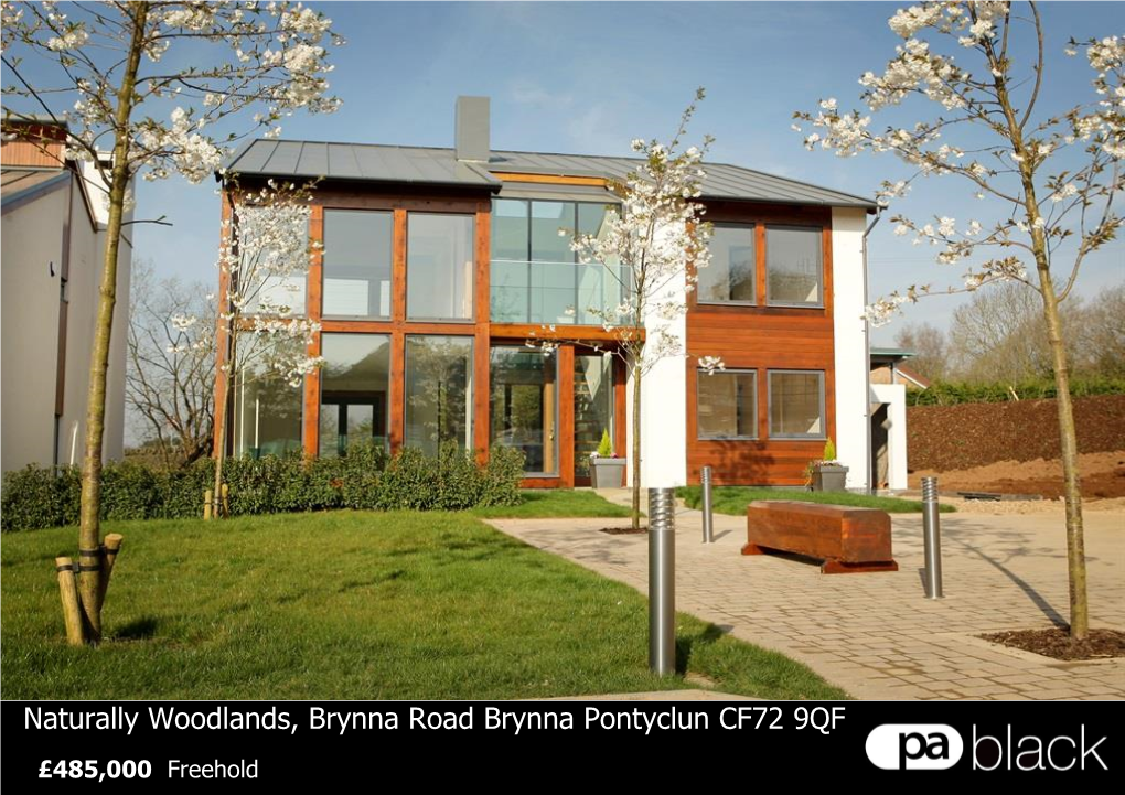 Naturally Woodlands, Brynna Road Brynna Pontyclun CF72 9QF