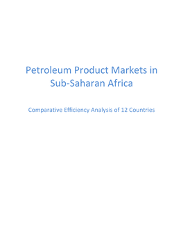 Petroleum Product Markets in Sub-Saharan Africa