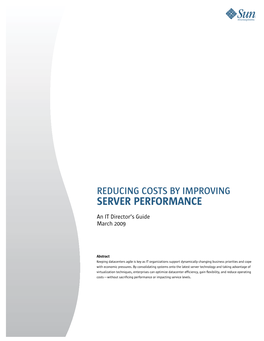 Reducing Costs by Improving Server Performance