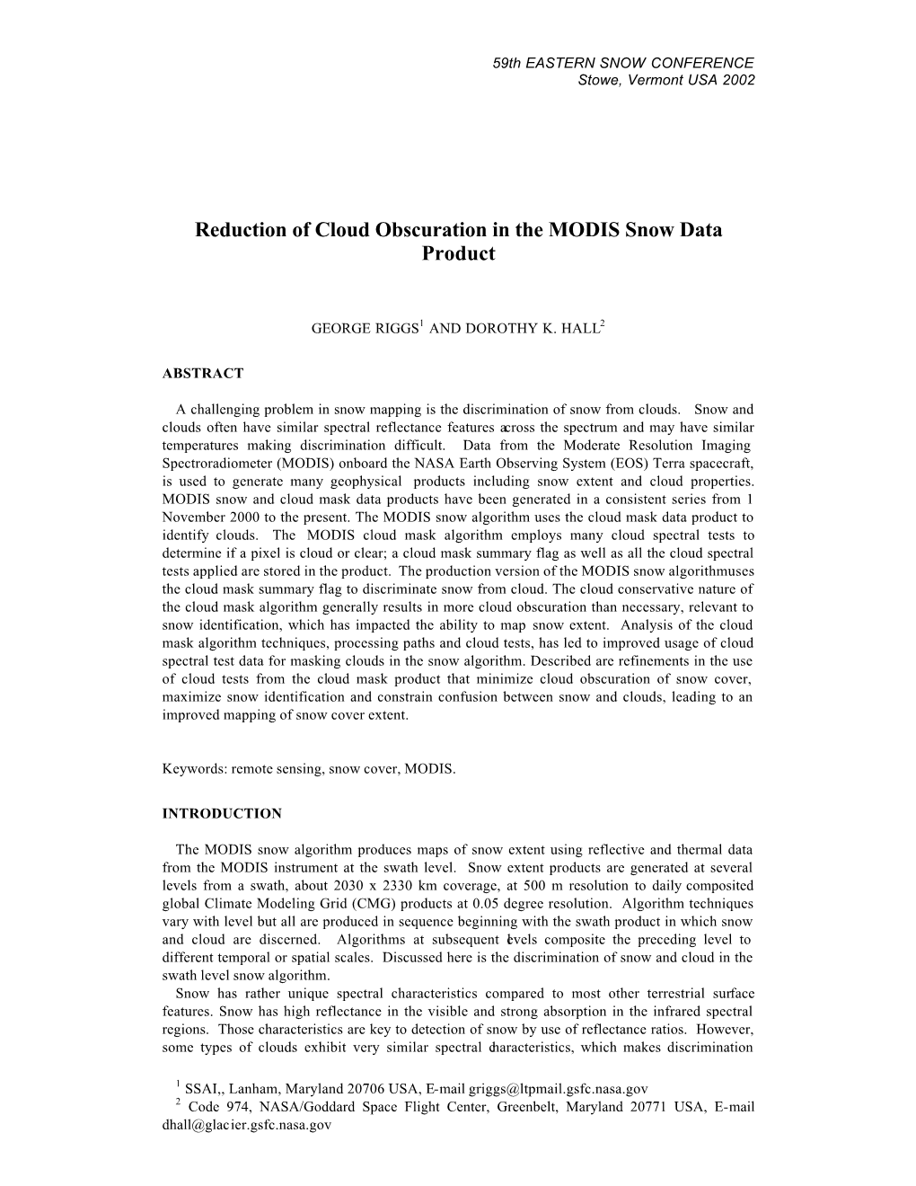 Reduction of Cloud Obscuration in the MODIS Snow Data Product