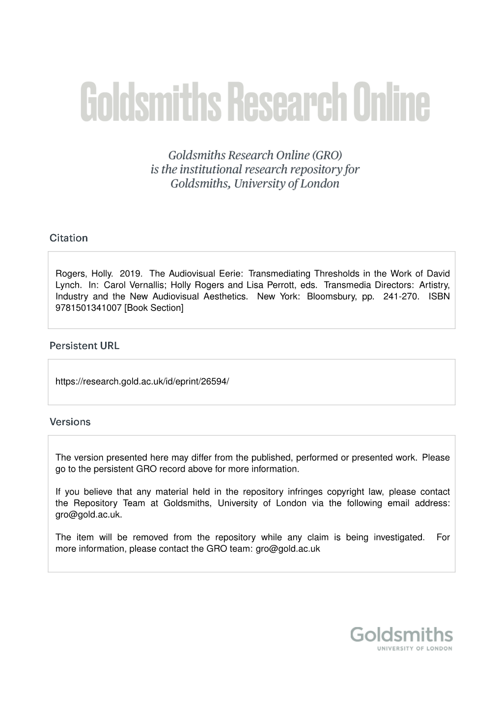 Rogers, Holly. 2019. the Audiovisual Eerie: Transmediating Thresholds in the Work of David Lynch