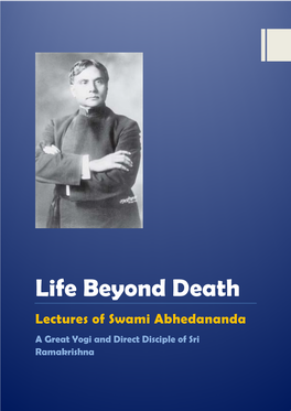 Life Beyond Death by Swami Abhedananda