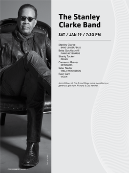 The Stanley Clarke Band SAT / JAN 19 / 7:30 PM
