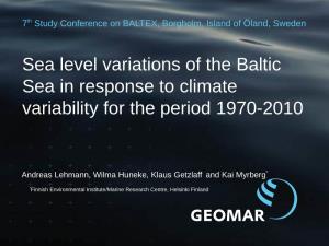 Sea Level Variations of the Baltic Sea in Response to Climate Variability for the Period 1970-2010