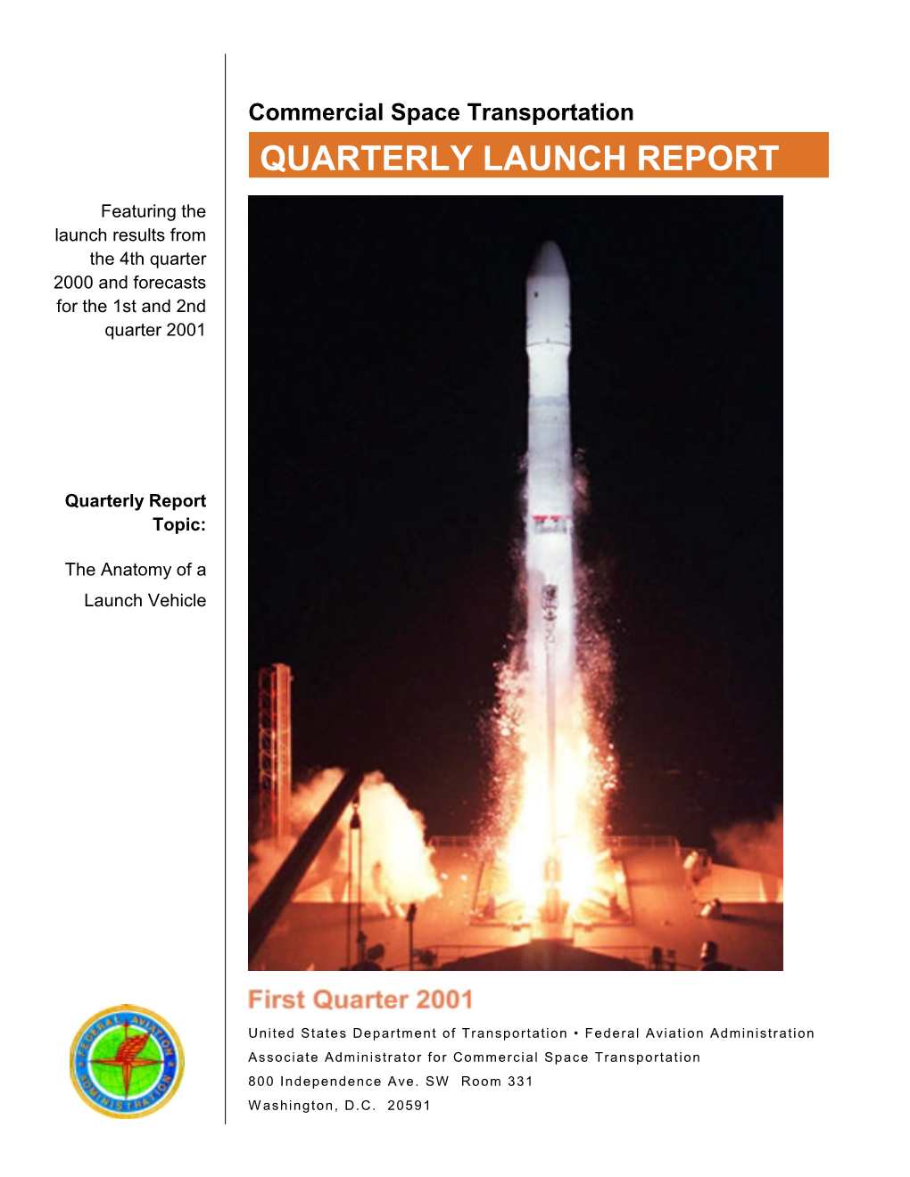 Quarterly Launch Report