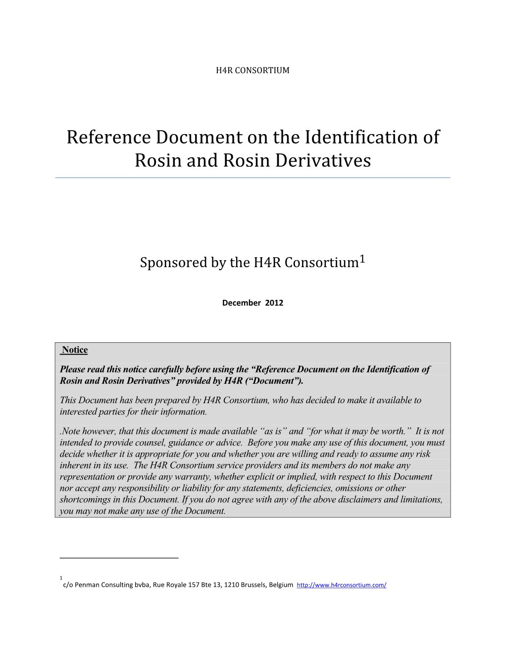 Identification of Rosin and Rosin Derivatives
