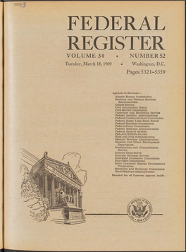 FEDERAL REGISTER VOLUME 34 * NUMBER52 Tuesday, March 18, 1969 • Washington, D.C