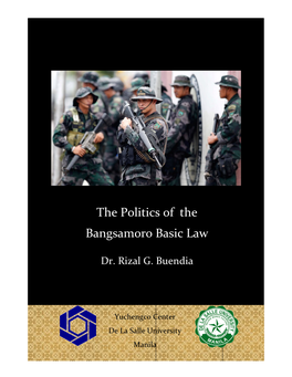 The Politics of the Bangsamoro Basic Law