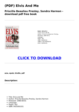 (PDF) Elvis and Me Priscilla Beaulieu Presley, Sandra Harmon
