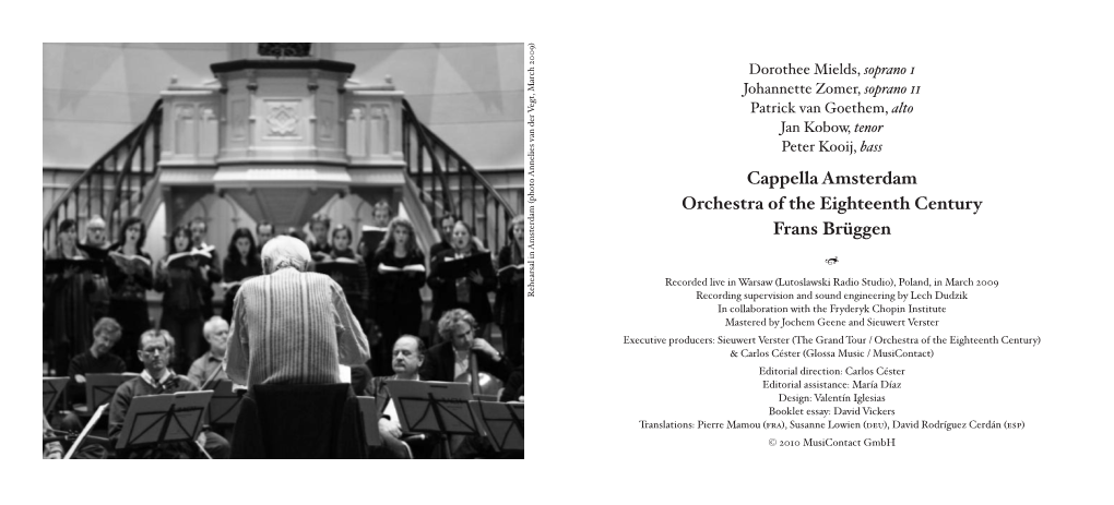 Cappella Amsterdam Orchestra of the Eighteenth Century Frans Brüggen