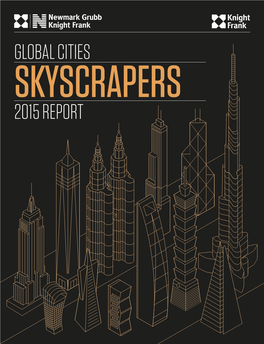 Global Cities Skyscrapers 2015 Report Global Skyscrapers Cities 2015 Report 03