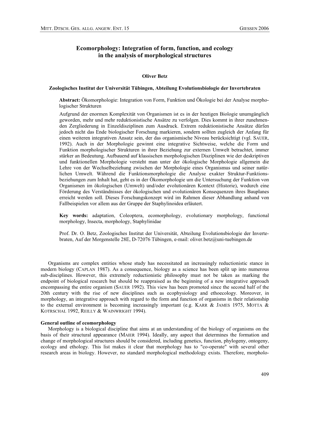 Ecomorphology: Integration of Form, Function, and Ecology in the Analysis of Morphological Structures