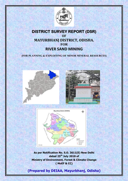 Of Mayurbhanj District, Odisha. for River Sand Mining