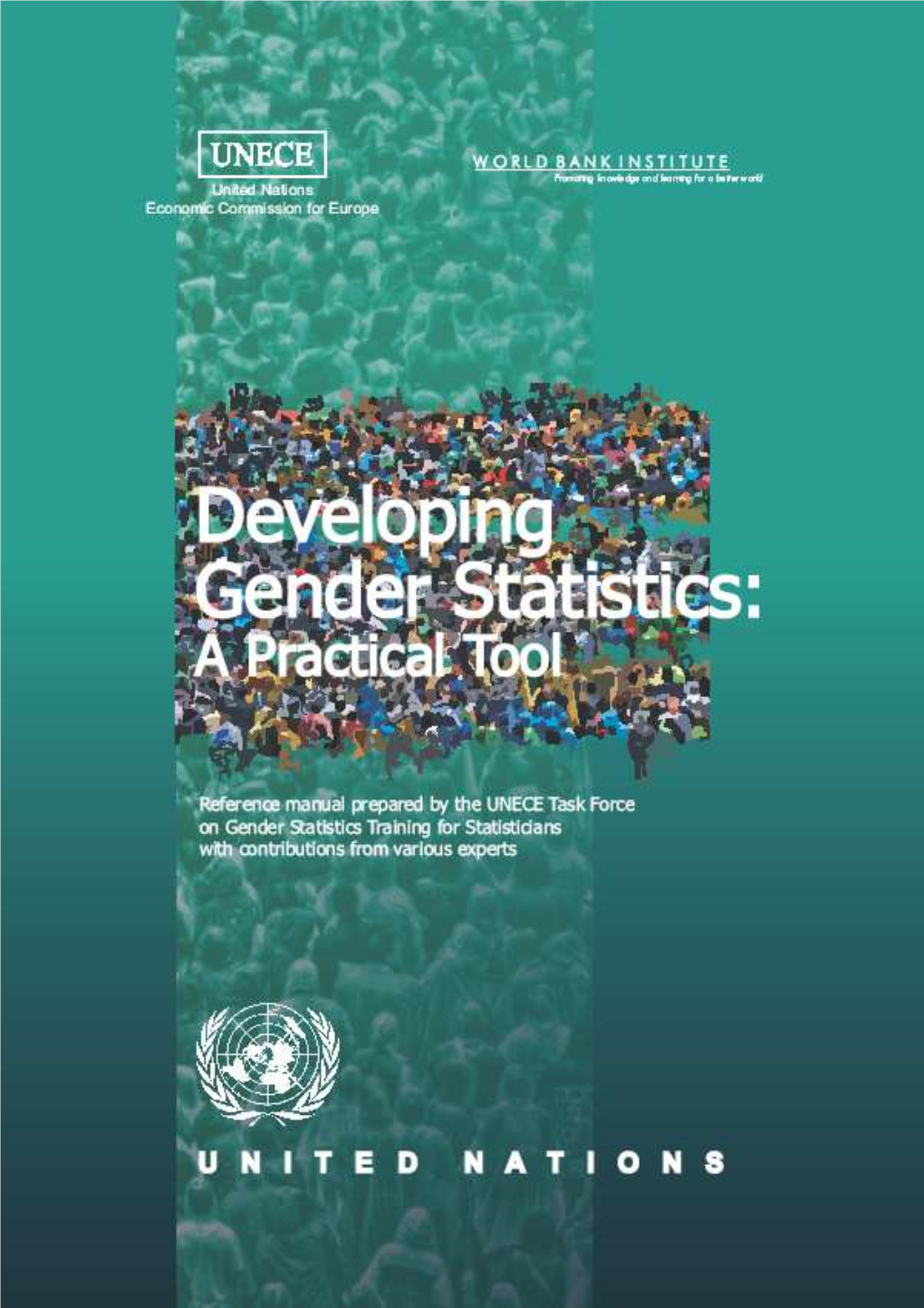 United Nations: Developing Gender Statistics: a Practical Tool