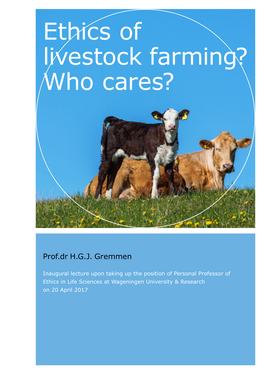 Ethics of Livestock Farming? Who Cares?