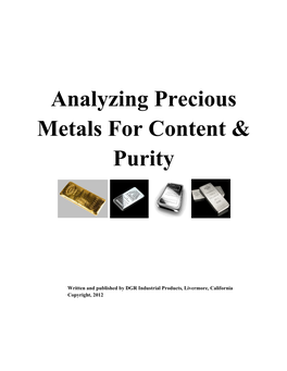 Analyzing Precious Metals for Content & Purity