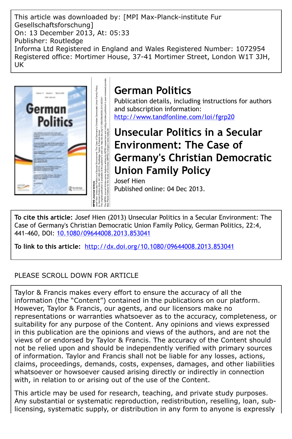 The Case of Germany's Christian Democratic Union Family Policy Josef Hien Published Online: 04 Dec 2013