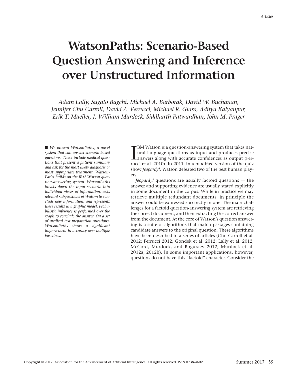 Watsonpaths: Scenario-Based Question Answering and Inference Over Unstructured Information