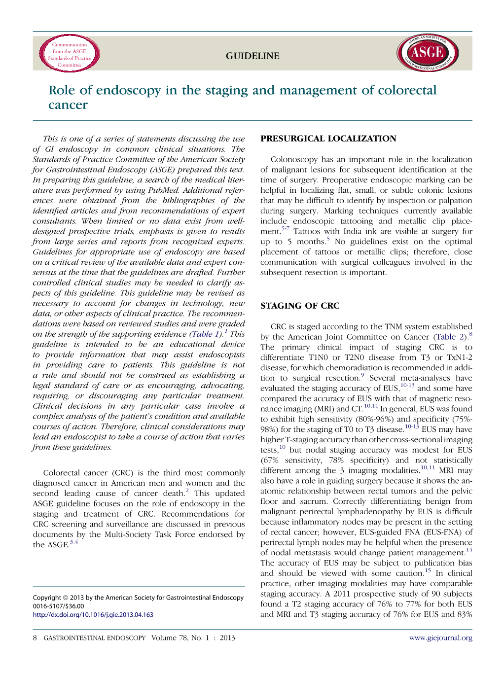 Role of Endoscopy in the Staging and Management of Colorectal Cancer