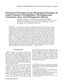 Patterns of Variation in the Phalangeal Formulae of Land Tortoises (Testudinidae): Developmental Constraint, Size, and Phylogenetic History CHARLES R