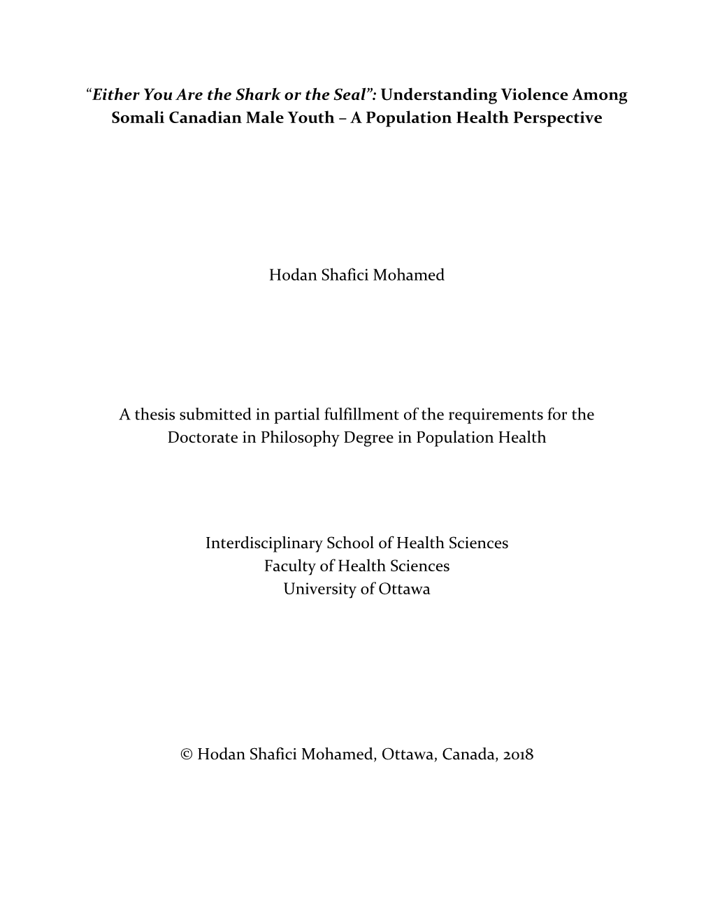 Understanding Violence Among Somali Canadian Male Youth – a Population Health Perspective