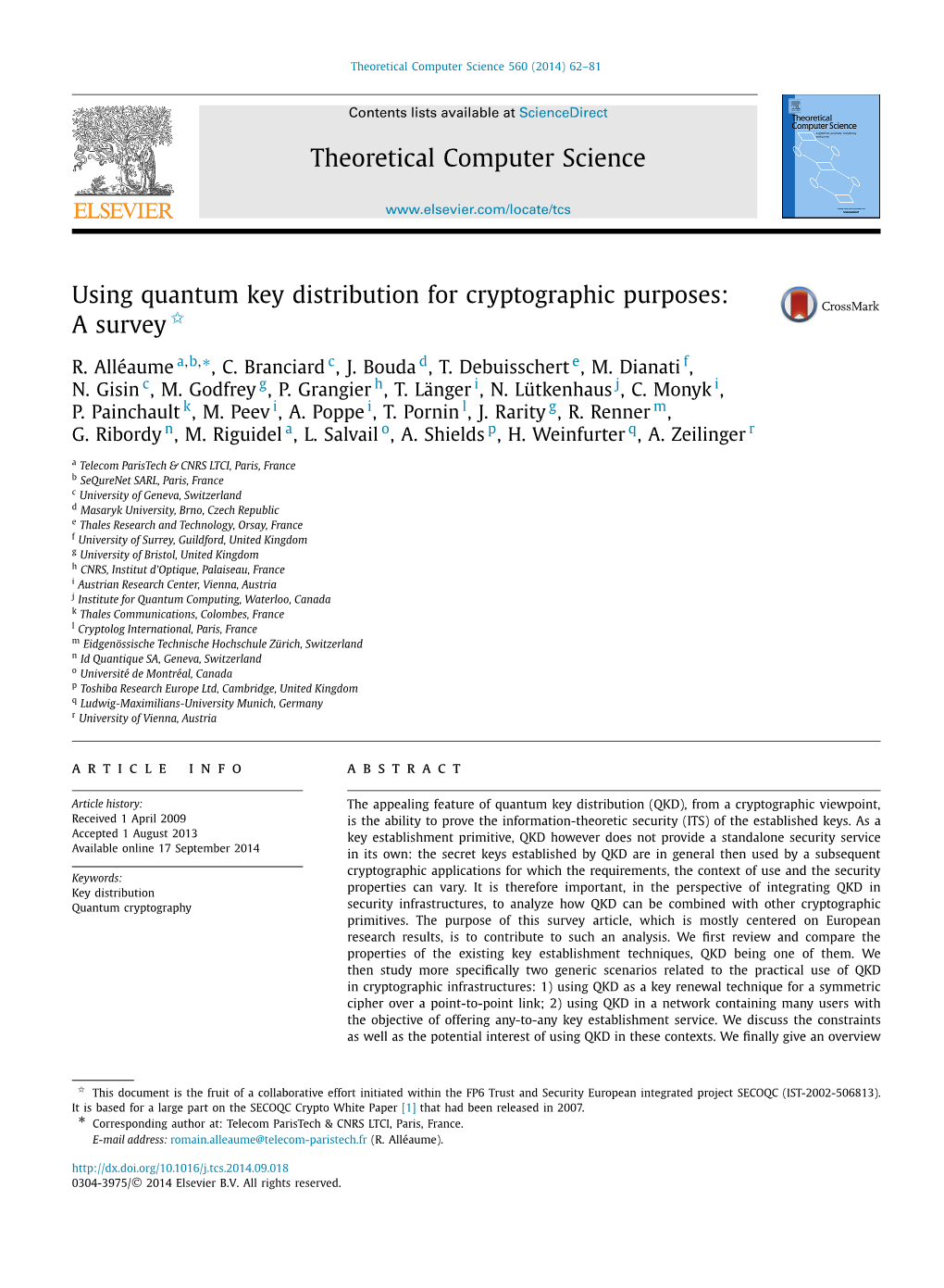 Using Quantum Key Distribution for Cryptographic Purposes: Asurvey✩ ∗ R