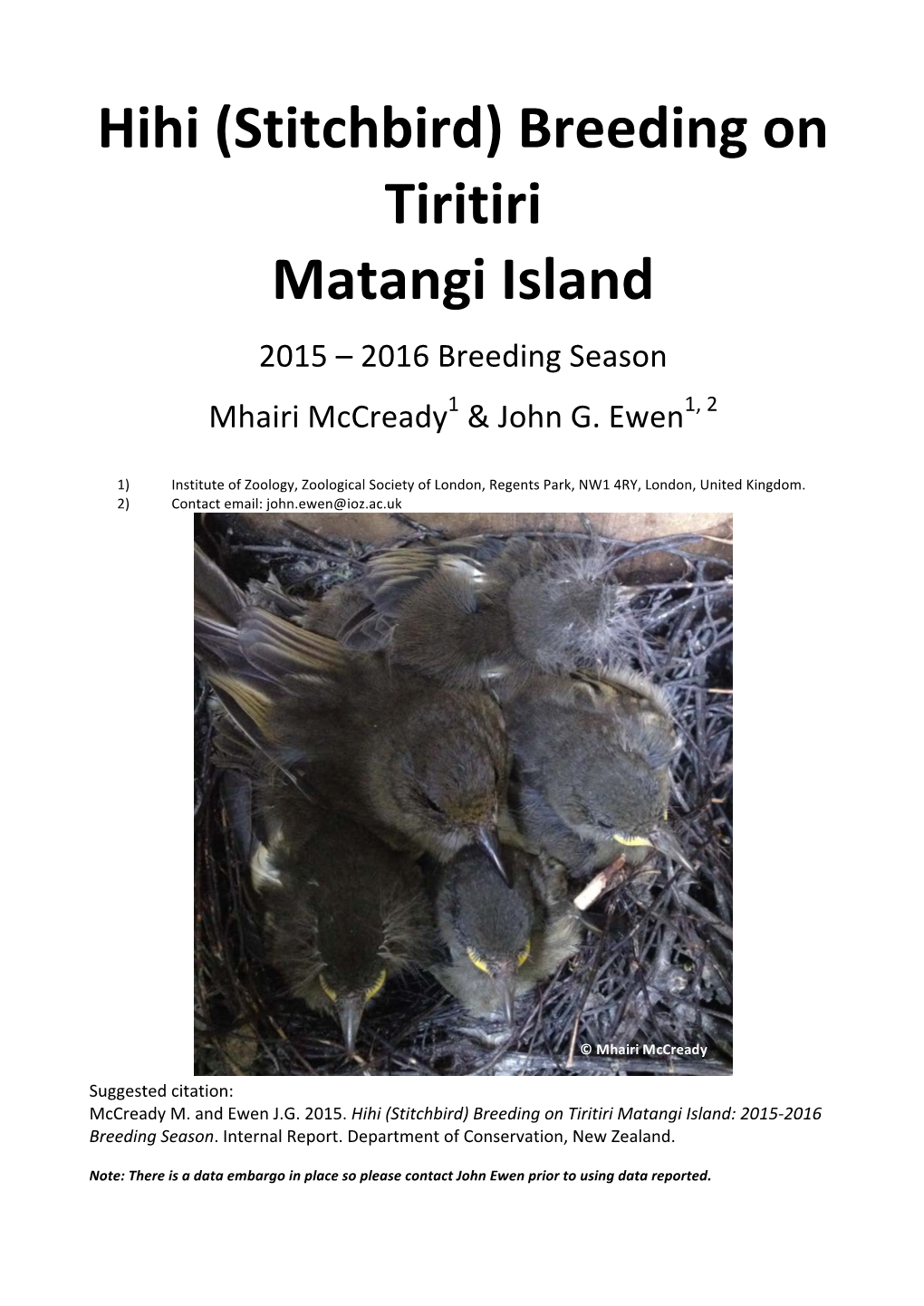 Hihi (Stitchbird) Breeding on Tiritiri Matangi Island: 2015-2016 Breeding Season