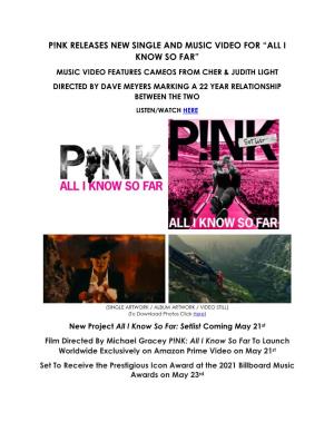 P!Nk Releases New Single and Music Video for “All I Know