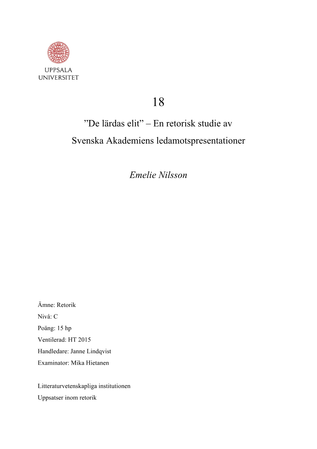 En Retorisk Studie Av Svenska Akademiens Ledamotspresentationer
