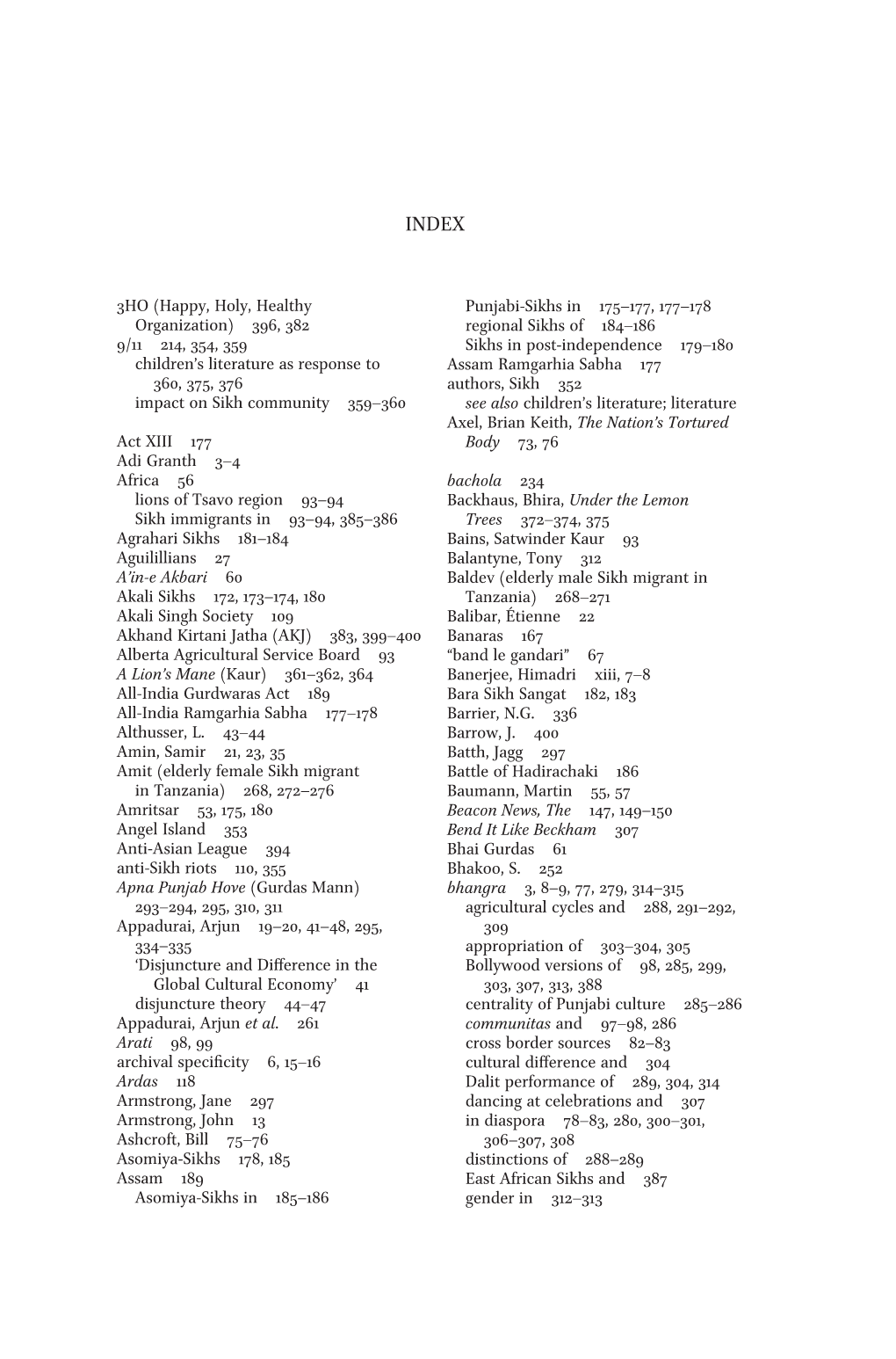 396, 382 9/11 214, 354, 359 Children's Literature As Response to 360