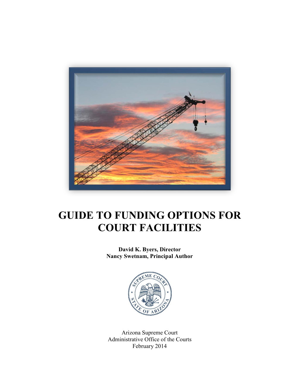 Guide to Funding Options for Court Facilities
