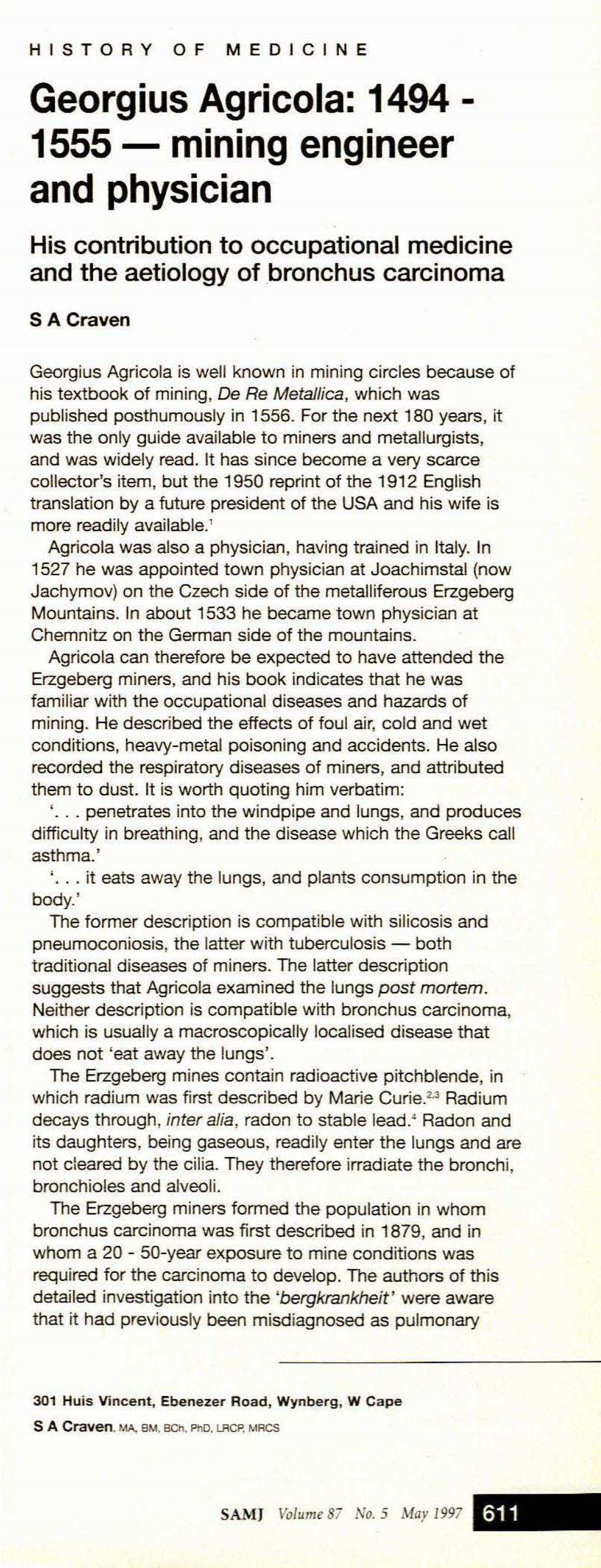 Georgius Agricola: 1494 1555 - Mining Engineer Conclusion and Physician the Lack of Agreement Between Participating Microscopists Is of Considerable Concern