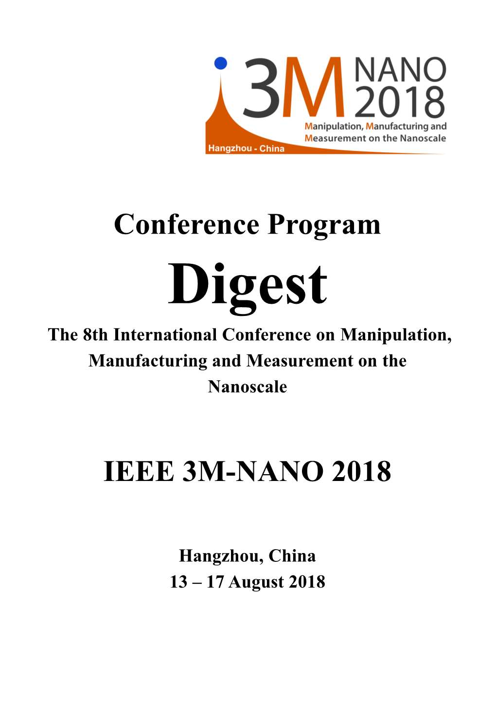 IEEE 3M-NANO 2018 Conference Program Digest.Pdf